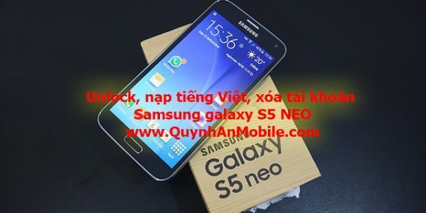 Unlock samsung galaxy S5 neo tại Nha Trang