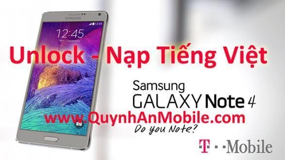 Note 4 Tmobile unlock at Viet Nam