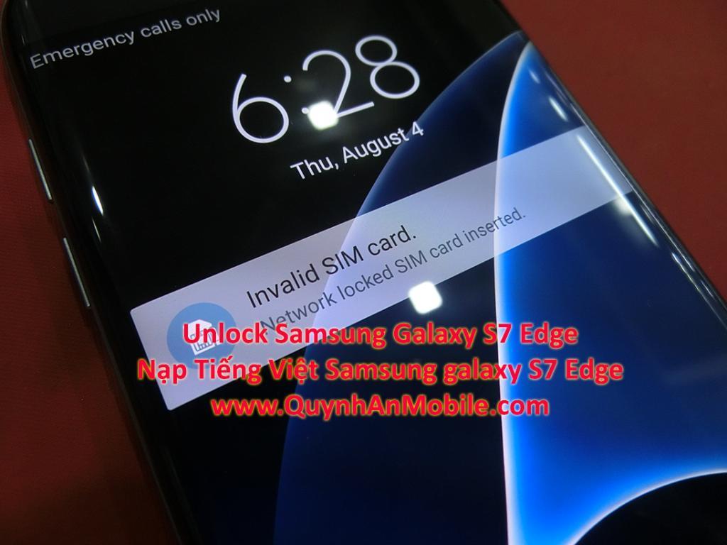 Unlock Samsung Galaxy S7 edge tại Nha Trang 1