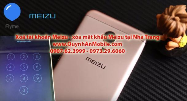 Xóa tài khoản meizu tại Nha Trang xóa mật khẩu meizu tại Nha Trang