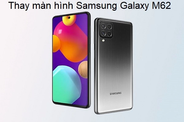 thay+man+hinh+samsung-galaxy-m62